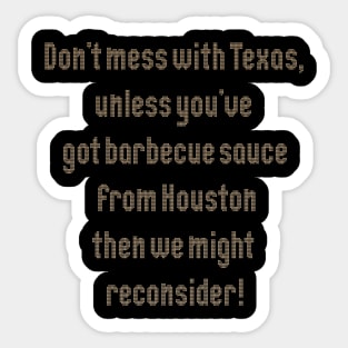 Texas Vibes, Houston Sticker